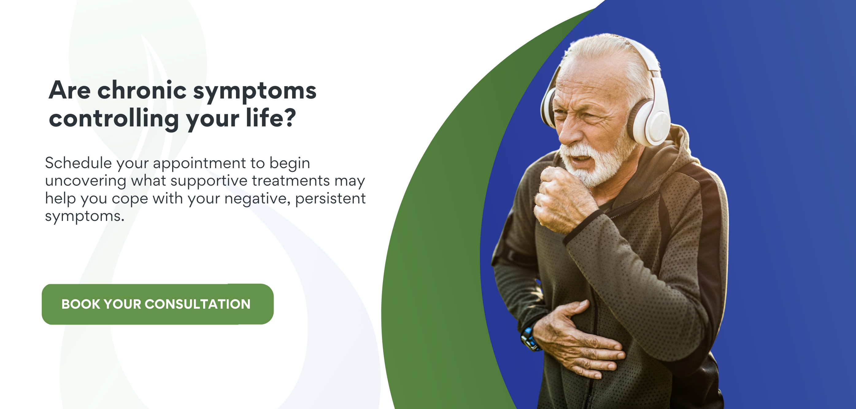 Are chronic symptoms controlling your life conversion banner
